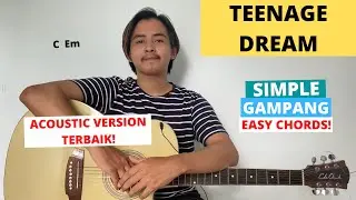 EASY GUITAR CHORDS (Teenage Dream - Stephen Dawes/Katy Perry) (Guitar Tutorial) Simple!