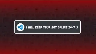 Host a Discord Bot in VS Code for Free 24/7!