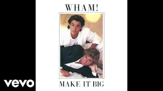 Wham! - Like a Baby (Official Audio)