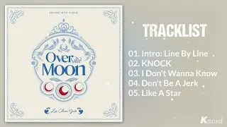 [Full Album] LEE CHAE YEON (이채연) - Over The Moon