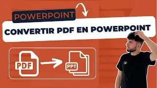 Comment convertir un PDF en format PowerPoint ? (PDF to PowerPoint)