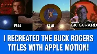 Buck Rogers Titles Recreated with Apple Motion!