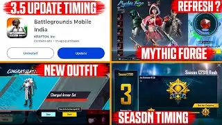 🔥Bgmi 3.5 Update Official Timing || Mythic Forge Refresh || New Season Reset | Kumari Gamer