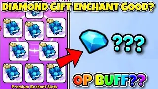 NEW Diamond Gift Enchant BUFF BROKEN?? (Pet Simulator 99)