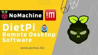 How to install and configure DietPi Remote Desktops on Raspberry Pi- NoMachine