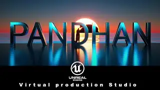 unreal engine 5 logo animation - Pandhan virtualproduction studio unreal engine 5 logo animation