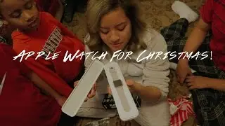 Apple Watch for Christmas!  (Vlog #50)