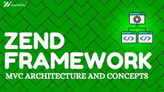 Zend Framework - MVC Architectureand Concepts