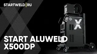 Видеоинструкция START Aluweld X500DP