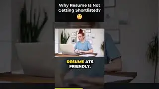 Why Is Resume Getting Rejected? | Resume Mistakes | How To Make A Resume