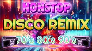 Nonstop Disco Remix 70's 80's 90's 📀 New Viral Nonstop Disco Remix 📀 Selos Nonstop Remix