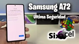 FRP Samsung NUEVA SEGURIDAD *Elimina bloqueo Google* Samsung A72