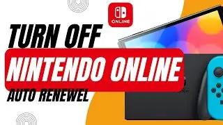 How To Unsubscribe From Nintendo Online Automatic Renewal - Turn Off Auto Renewal on Switch