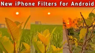 New iPhone Filters for Android || iPhone Vivid Effects || Instagram Reels Best Filters