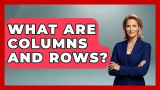 What Are Columns And Rows? - Graphic Design Nerd