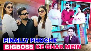 FINALLY PHOCHE BIGBOSS KE GHAR MEIN || ARMAAN MALIK