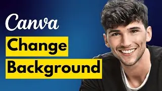 How To Change Background Image & Colors in Canva (2024)