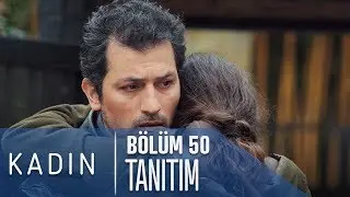 Kadın 50. Bölüm Tanıtımı