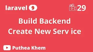 Feature Service:  Build Backend In Laravel- Create New Service