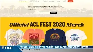 Dates announced for 2021 ACL Festival in person in Zilker Park