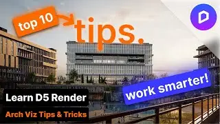 10 D5 Render Tips & Tricks You Never Knew Existed (Work Smarter!)