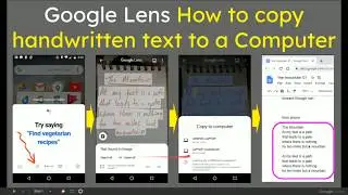 Google Lens How to copy handwritten text or any text to a Computer