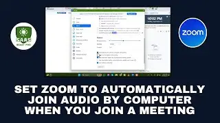 How to Set Zoom to Automatically Join Audio by Computer When You Join a Meeting