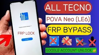 All Tecno FRP Bypass || Pova Neo (LE6)  || Google Account Unlock 2024 Method