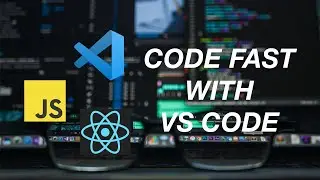 How to write Javascript and React with VS Code FASTER! (using code snippets)