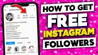 Instagram Par Followers kaise Badhaye | How To Increase Followers On Instagram