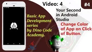 How to Change the Background Color of App in Android Studio | Beginners App Development Serie Part 4