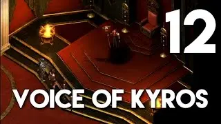 Tyranny: Path of The Damned Walkthrough - The Voice of Kyros | Part 12