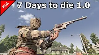 РЕЛИЗ ИГРЫ ► 7 Days to die 1.0 ► В ПОИСКАХ ОРУЖИЯ