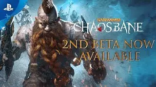 Warhammer: Chaosbane | 2nd Beta Launch Trailer | PS4