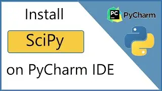 How to install SciPy on PyCharm IDE (2021)