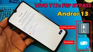 Y17s Frp Bypass Android 13,Y17s Frp Done 100%