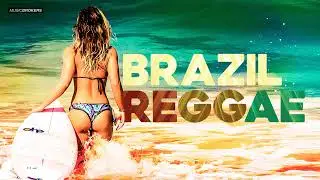 BRAZIL Summer Vibes - Positive REGGAE