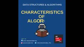 Data Structures & Algorithm: Characteristics of Algorithm | WeCanCode.live | Shorts