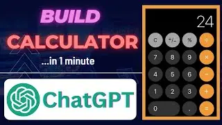 Build a Calculator App in 1 Minute using ChatGPT 