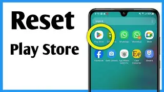 Google Play Store Ko Reset Kaise Kare | Reset Play Store Password