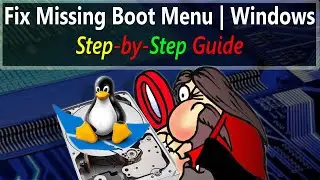 How to Fix: Windows Missing After Installing Linux or Missing From the Linux Boot Menu