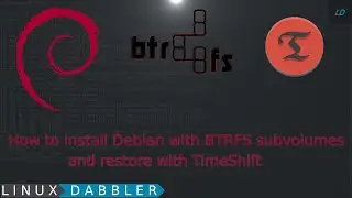 How to install Debian with BTRFS subvolumes and restore with TimeShift