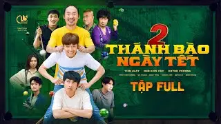 HÀI TẾT | THÁNH BÀO NGÀY TẾT PHẦN 2 (FULL) | Tiến Luật, Ngô Kiến Huy, Huỳnh Phương,...