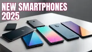 TOP 7 Best New Upcoming Smartphones 2025 - MONSTER Flagship Mobile Phones 2025!