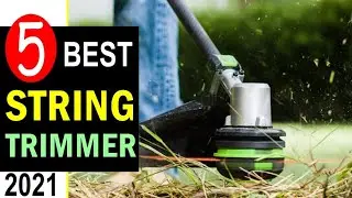 Best String Trimmer 2021-2022 🏆 5 Best String Trimmers Review