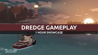 Dredge - First Hour Gameplay | PS5 Showcase