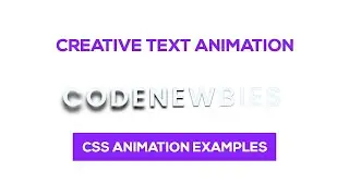 CSS Creative Text Animation Effects | CSS Animation Examples