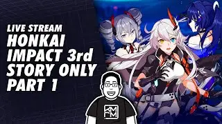 Story Honkai Impact 3rd Part 1