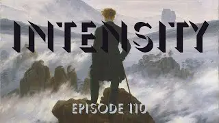 110. Intensity