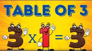 TABLE of 3 | Learn Multiplication Table of 3 | Times Tables | Multiply by 3 | Table of 3 for kids